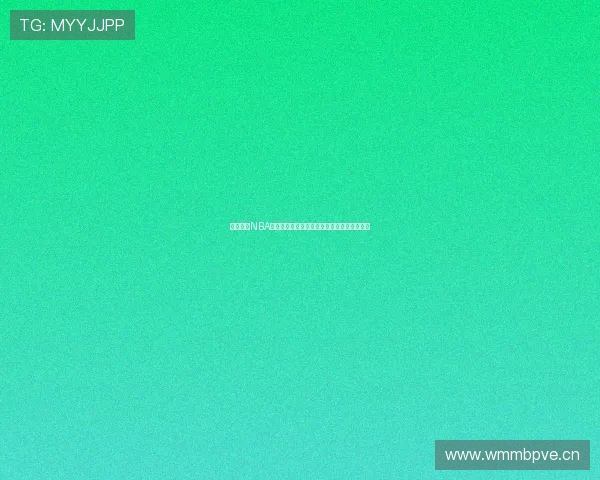 免费观看NBA精彩赛事全程在线直播下载畅享高清直播体验